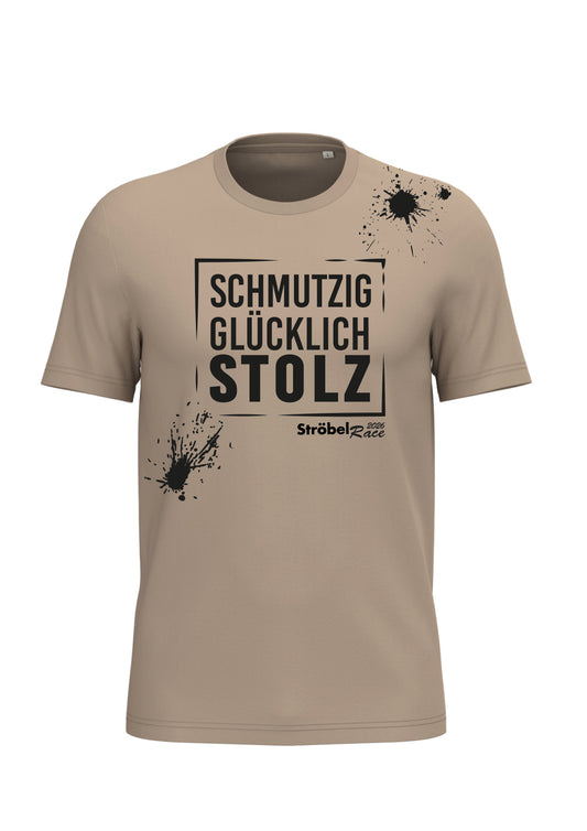 SCHMUTZIG-GLÜCKLICH-STOLZ